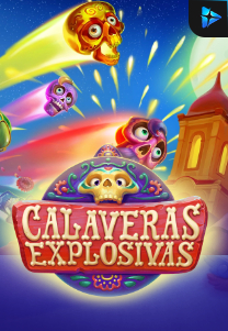 Calaveras Explosiavas